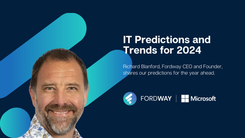 IT Predictions for 2024 Fordway